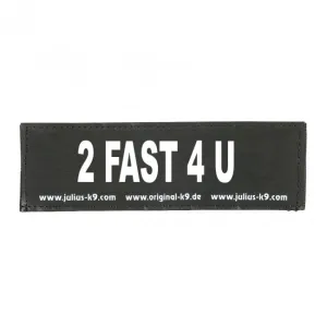 Julius K9 2 Fast 4 U Patch - Small