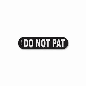 Rogz Pre-Made Badge Do Not Pat Sml